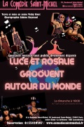 Affiche Luce et Rosalie groovent autour du monde - La Comédie Saint-Michel