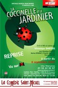 Affiche La coccinelle et le jardinier - La Comédie Saint-Michel