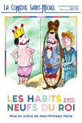 Affiche Les Habits neufs du roi - La Comédie Saint-Michel