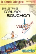 Affiche Sur les Traces d'Alain Souchon - La Comédie Saint-Michel