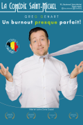 Affiche Un Burnout presque parfait ! - La Comédie Saint-Michel