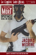 Affiche L'Instinct de mort de Jacques Mesrine - La Comédie Saint-Michel