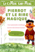 Affiche Pierrot et le rire magique - La Comédie Saint Michel